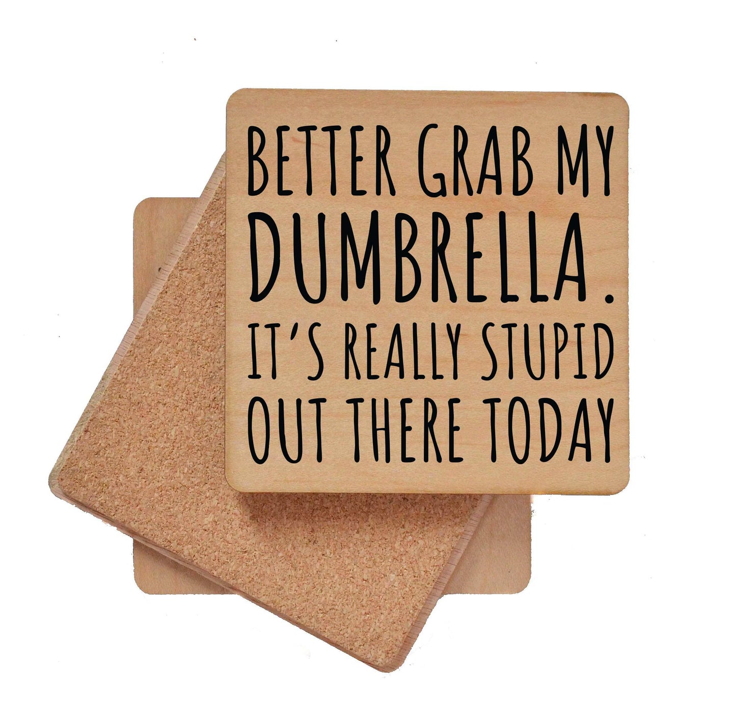 Better Grab My Dumbrella