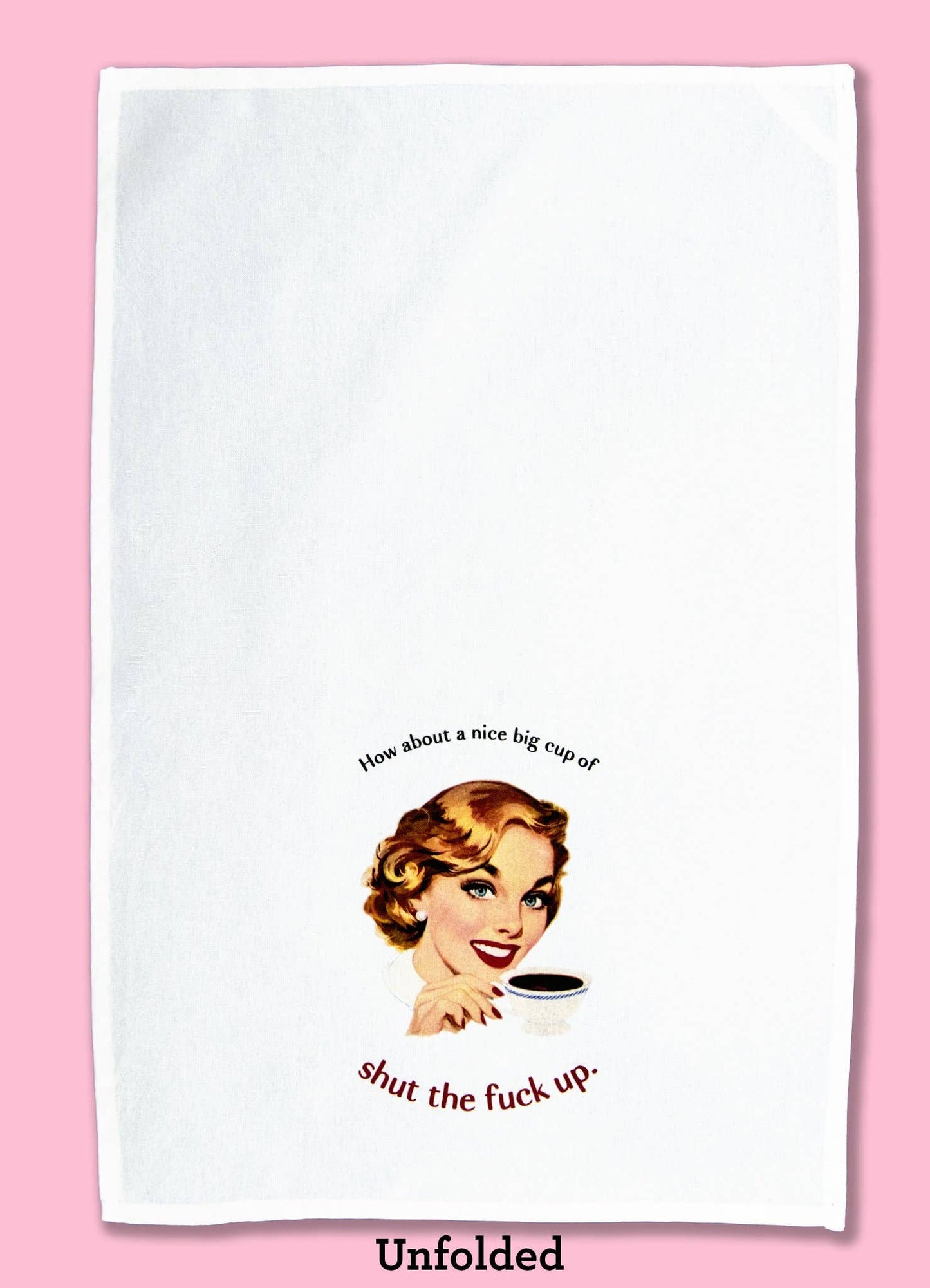 How About a Nice Big Cup of STFU Dishtowel