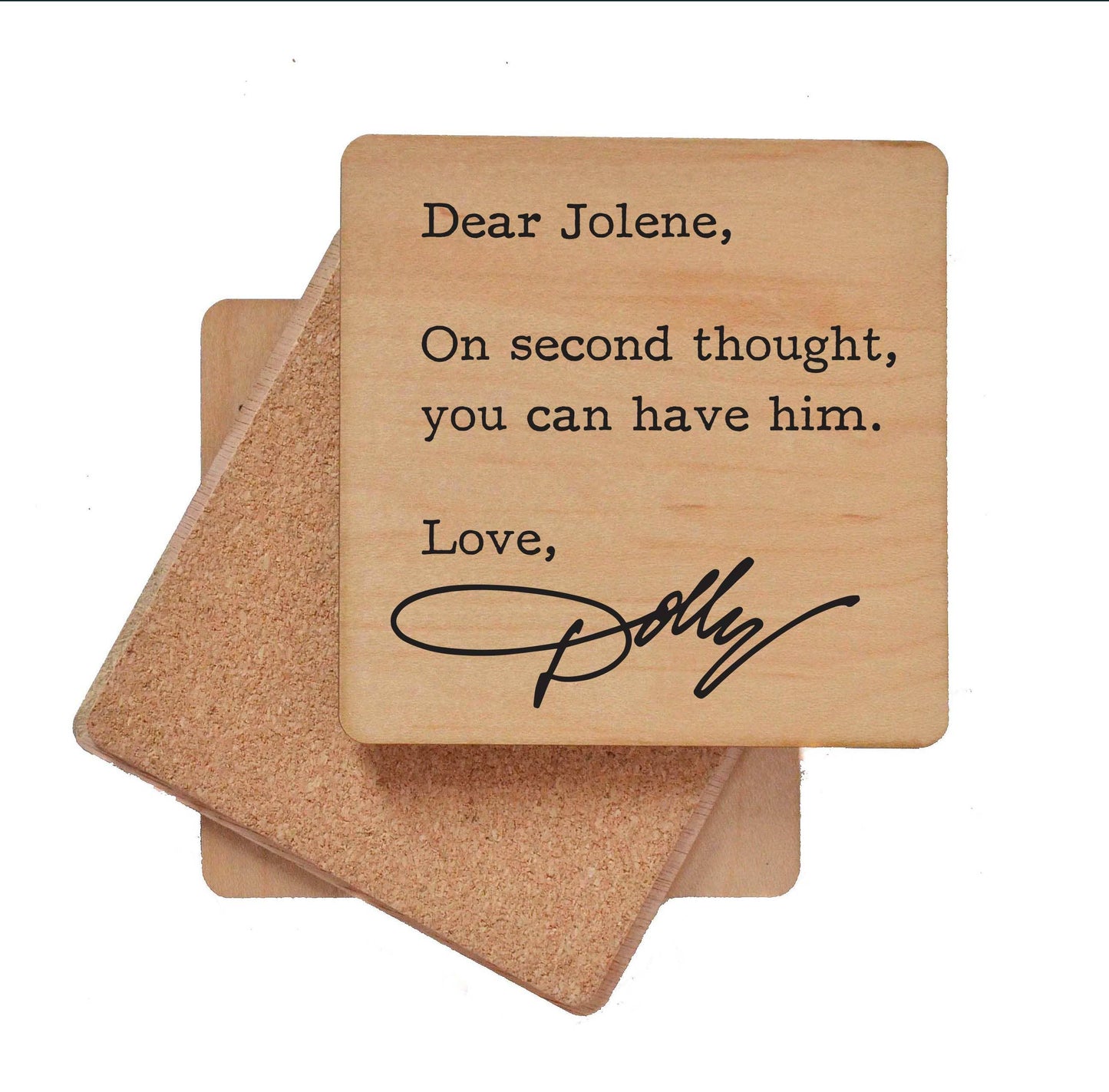 Dear Jolene Coaster