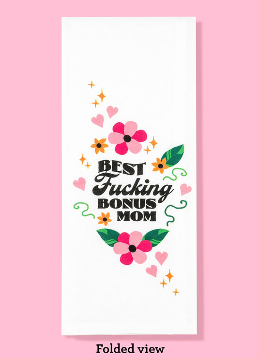 Best F*cking Bonus Mom Dishtowel