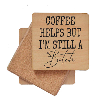Coasters - Coffee Helps But I'm Still A Funny Coaster