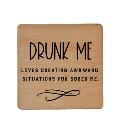 Drunk Me Loves Creating Wood Coaster Gifts