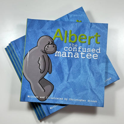 ALBERT THE CONFUSED MANATEE Hardcover Storybook