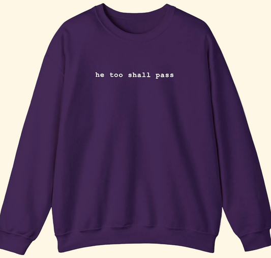 He Too Shall Pass - Crewneck Sweatshirt-Purple