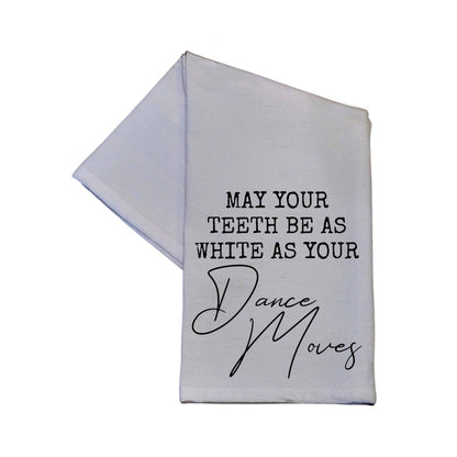 May your teeth be as white Tea Towel