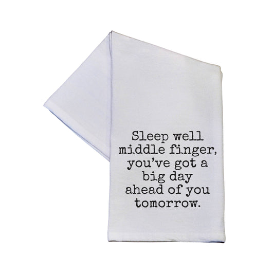 Sleep Well Middle Finger Funny Sarcastic Tea Towel