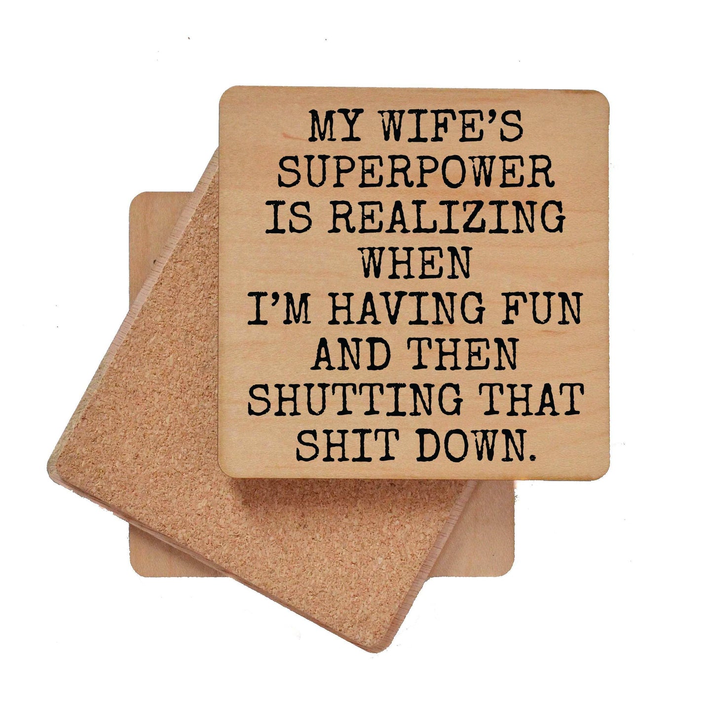 Coaster - My Wife's Superpower Wood Coasters Funny